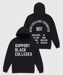 The Loyalist Support Black Colleges Hoodie HOLIDAY SALE